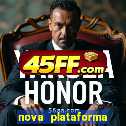nova plataforma pagando no cadastro cassino